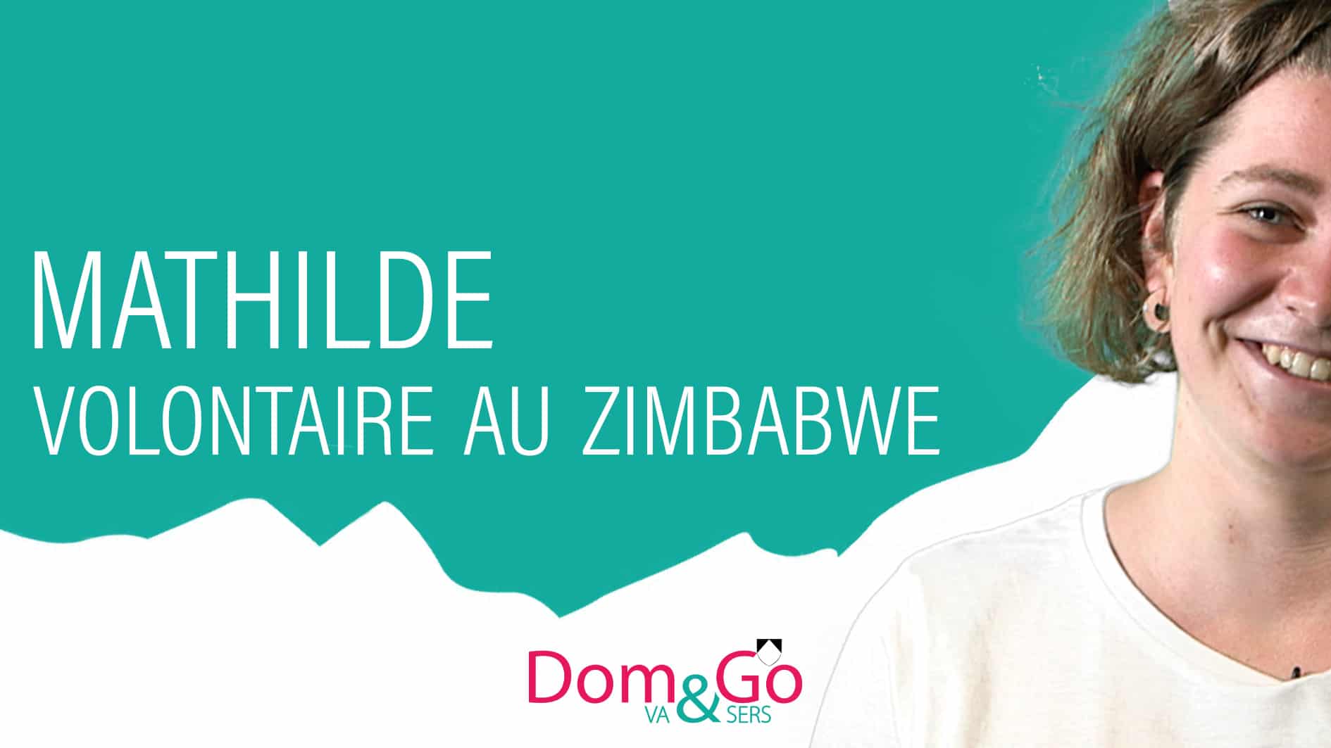 MATHILDE l Zimbabwe vignette DomGo